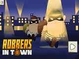 Play Robbers in Town