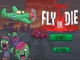 Play Fly or Die