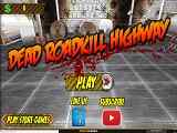 Play Dead Roadkill Highway
