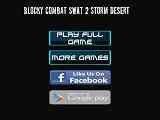Play Blocky Combat Swat 2 Storm Desert