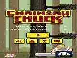 Play Chainsaw Chuck Challenge