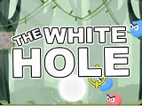 Play The White Hole