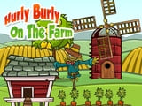 Play Hurly Burly On The Farm